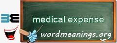 WordMeaning blackboard for medical expense